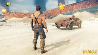 Welcome To The Wasteland  Mad Max Gameplay 1 [upl. by Alamap58]