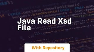 java read xsd file [upl. by Liew]