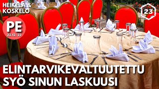 Elintarvikevaltuutettu syö sinun laskuusi  Heikelä amp Koskelo 23 minuuttia  794 [upl. by Blakely]