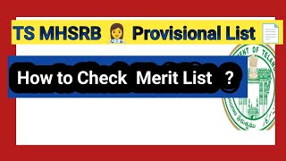 TS MHSRB Provisional merit list 📄 [upl. by Yatzeck948]