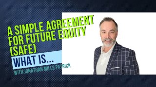 Simple Agreement for Future Equity or SAFE [upl. by Tadeo]