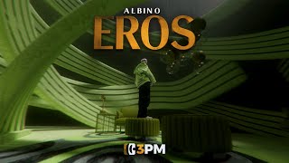 ALBINO  EROS OFFICIAL VIDEO [upl. by Ruben856]