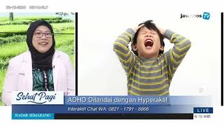 Mengenal ADHD Attention Deficit Hyperactivity Disorder [upl. by Bat499]