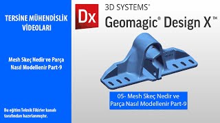 05Mesh Skeç Nedir ve Parça Nasıl Modellenir Part 9 [upl. by Mateya]