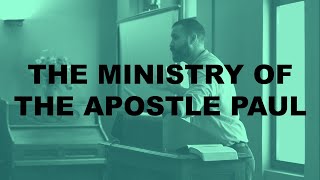 The Apostle Paul’s Ministry Romans 151421 [upl. by Yenitirb]