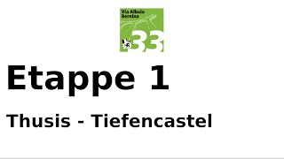 Via AlbulaBernina  Etappe 1 Thusis  Tiefencastel [upl. by Otsirc]