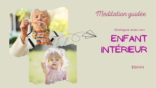 Méditation  ENFANT INTERIEUR 20min [upl. by Rilda]