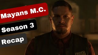 Mayans MC Season 3 Recap [upl. by Anoif704]