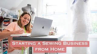 Starting A Sewing Business From Home [upl. by Venuti]