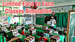 LIMITED FACE TO FACE CLASSES SIMULATION I PALERLUMAYOG ES [upl. by Barram]