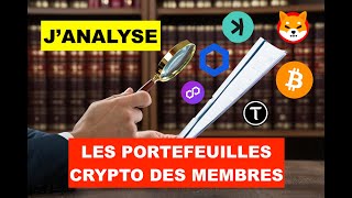 🚨JANALYSE 5 PORTEFEUILLES CRYPTO DES MEMBRES CPT GANG VIP⚠️ MES CONVICTIONS FORTES POUR 20242025🔥 [upl. by Adnovaj79]