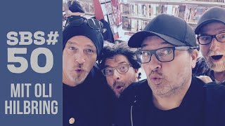 Sträter Bender Streberg  Der Podcast Folge 50 mit OLI HILBRING [upl. by Pierce]