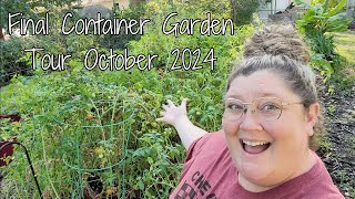 Final Container Garden Tour October 2024 [upl. by Gilmer]