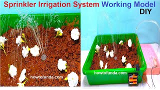 sprinkler irrigation system working model diy  inspire award science project  howtofunda [upl. by Daegal]