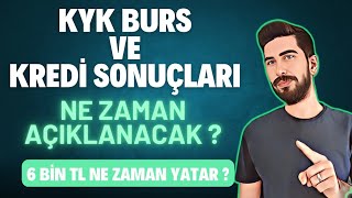 İŞTE KYK BURS SONUÇLARININ AÇIKLANACAĞI TARİH  KYK BURS SONUCU NE ZAMAN AÇIKLANACAK [upl. by Heyes]