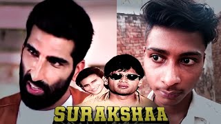 Surakshaa Movie 1995  Kamal Raj [upl. by Bobina]