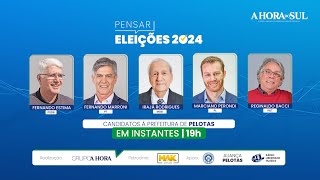 DEBATE DE PELOTAS  PENSAR ELEIÇÕES 2024  01102024 [upl. by Nealy673]