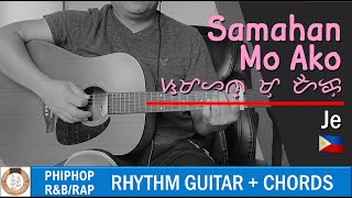 Je 「Samahan Mo Ako ᜐᜋᜑᜈ᜔ ᜋᜓ ᜀᜃᜓ」Guitar Cover [upl. by Naihr]