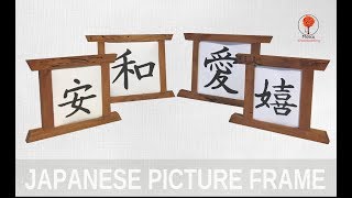 EASY TO MAKE JAPANESE KANJI FRAMES [upl. by Baggett]