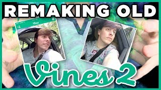 Remaking OLD VINES  PART 2  Thomas Sanders [upl. by Dadelos]