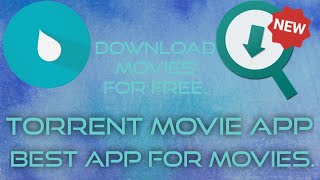 Torrent movie appDownload free movies [upl. by Yelnahs76]