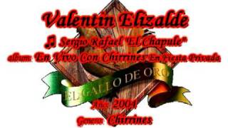 El Chapule  Valentin Elizalde [upl. by Yromem]