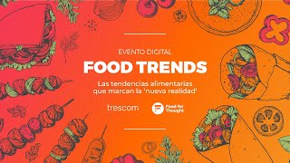 FOOD TRENDS  Las tendencias alimentarias que marcan la ‘nueva realidad’ [upl. by Ynney908]