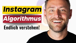 So funktioniert der Instagram Algorithmus  Schritt für Schritt [upl. by Eniruam126]