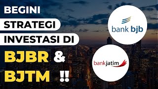 Strategi Investasi di Saham BJTM amp BJBR  Saham Bank Series Eps 22 [upl. by Lael]