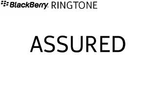 BlackBerry ringtone  Assured [upl. by Labinnah]