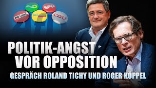 Die Angst der Politik vor Opposition  Tichys Einblick Talk [upl. by Mansfield]