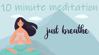 10 Minute Guided Breathing Meditation [upl. by Nawud593]