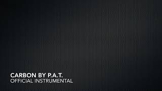 PAT  CARBON Official instrumental [upl. by Leivad783]