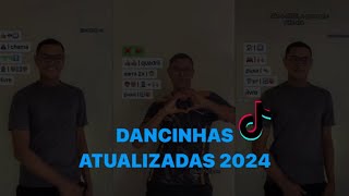 DANCINHAS DO TIKTOK ATUALIZADAS 2024 [upl. by Lemieux]