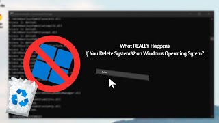 What REALLY happens if you DELETE System32 on Windows Operating System [upl. by Notnirt645]