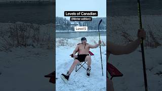 Levels of Canadian Winter edition winter snow canada hockey [upl. by Yartnoed993]