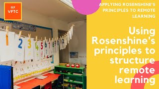 Using Rosenshines principles to structure remote learning [upl. by Brucie607]