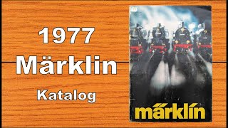 Märklin 1977 Katalog CAtalog [upl. by Joao442]