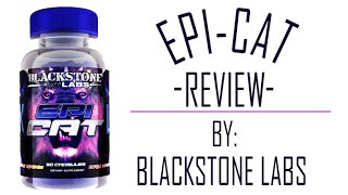 EpiCat by Blackstone Labs Supplement Review [upl. by Adirehs]