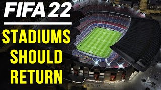 15 NEW STADIUMS SHOULD RETURN IN FIFA 22  Camp Nou Allianz Stadium Estádio da Luz amp More [upl. by Doralyn]