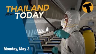 Thailand News Today  31 Covidrelated deaths more flight restrictions  May 3 [upl. by Tasia]