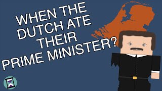 The Time the Dutch Ate their Prime Minister Short Animated Documentary [upl. by Ymot]