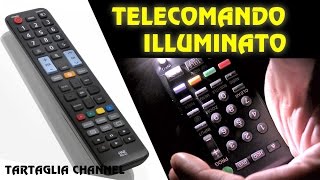 un telecomando TV che si illumina di notte realizziamolo insieme TUTORIAL [upl. by Zachar507]