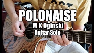 Polonaise Oginski solo Acoustic guitar cover [upl. by Curkell]