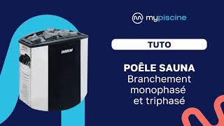 Tuto  Branchement Monophasé et Triphasé Poêle à Sauna [upl. by Kenon]