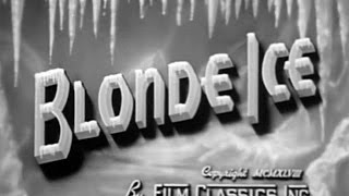 Blonde Ice Jack Bernhard 1948 [upl. by Novaj688]