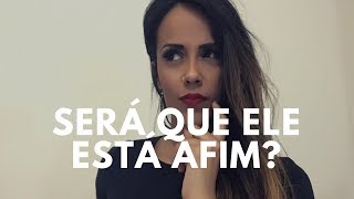 COMO SABER SE UM HOMEM ESTÁ INTERESSADO [upl. by Liuka]