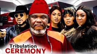 TRIBULATION CEREMONY FULL MOVIE UGEZU J MOVIES 2024 vs EVE ESIN MOVIE 2024 AFRICAN FULL MOVIES [upl. by Silenay229]