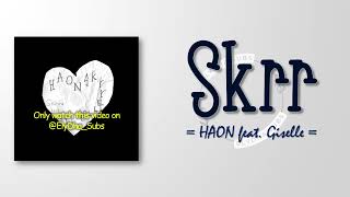 HAON  Skrr Feat Giselle of aespa RomIEng Lyric [upl. by Tung763]