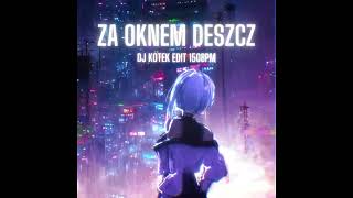 Za Oknem Deszcz Audio Edit [upl. by Swor]